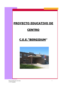 PROYECTO EDUCATIVO DE CENTRO C.E.E.”BERGIDU MM”