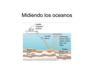Midiendo los oceanos - Centro de Geociencias ::.. UNAM
