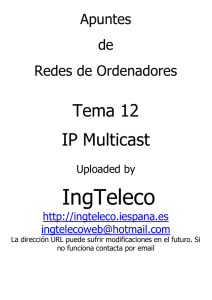Tema 12: IP Multicast - Ingteleco-Web