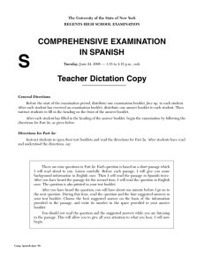 COMPREHENSIVE EXAMINATION IN SPANISH Teacher Dictation