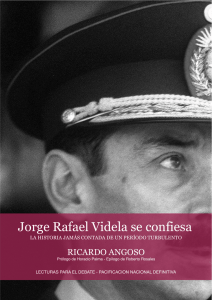 Jorge Rafael Videla se confiesa