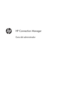 ¿Qué es HP Connection Manager?