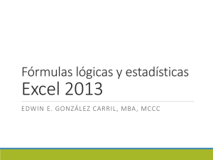 Fórmulas lógicas y estadísticas: Excel 2013