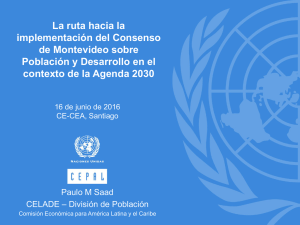 La ruta hacia la implementación del Consenso de Montevideo sobre