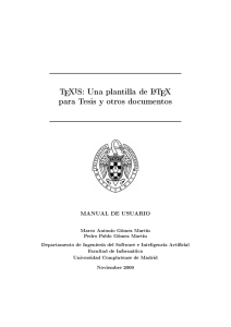 TeXiS: Una plantilla de LaTeX para Tesis y otros documentos