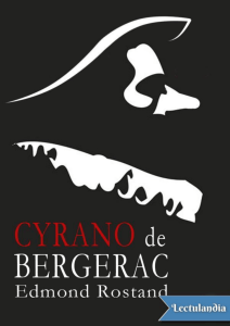 Cyrano de Bergerac - ALEJANDRIA DIGITAL