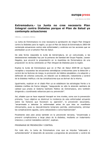 Extremadura.- La Junta no cree necesario Plan Integral contra