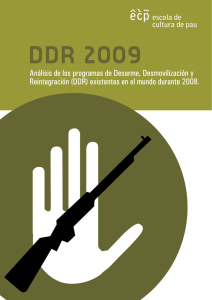 DDR 2009. Análisis de los programas e DDR existentes en el