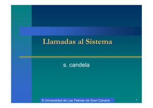 Llamadas al Sistema - La web de Sistemas Operativos (SOPA)