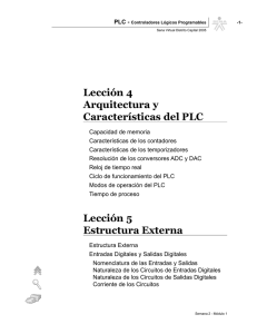 Lección 4 Arquitectura y Características del PLC Lección 5