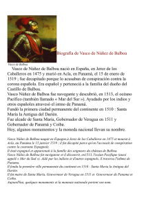 Biografía de Vasco de Núñez de Balboa Vasco de Núñez de Balboa