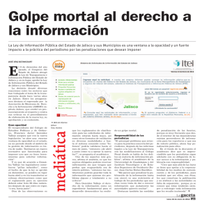 mediática Golpe mortal al derecho a la información