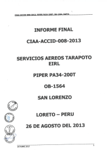 Page 1 CIAA-ACCID-008-2013. PIPER PA34-200T. OB