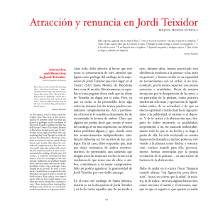 “Atracción y renuuncia en Jordi Teixidor”,..