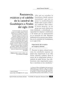 Resistencia, músicos y el cabildo de la catedral de Guadalajara a