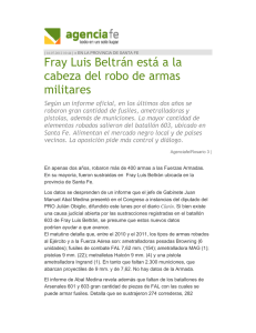 Fray Luis Beltrán está a la cabeza del robo de armas