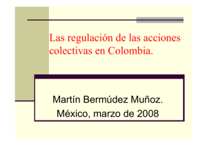 Las regulación de las acciones colectivas en Colombia.
