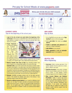 Pre—pay for School Meals at www.paypams.com