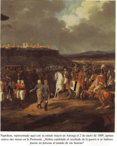 Napoleón, representado aquí con su estado mayor en Astorga el 2
