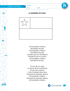 LA BANDERA DE CHILE. Mi banderita chilena Banderita tricolor Mi