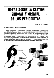 NOTAS SOBRE [A OESTION SINDICAL Y GREMIAL