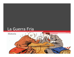 La_Guerra_Fria - historyatdelcarmen