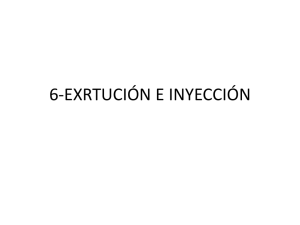 6-EXRTUCIÓN E INYECCIÓN
