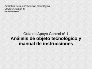 Análisis de objeto tecnológico y manual de instrucciones