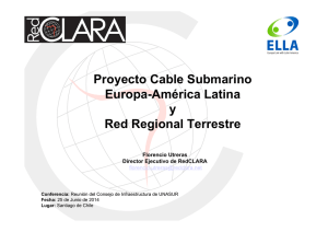 Proyecto Cable Submarino Europa-América Latina y Red Regional
