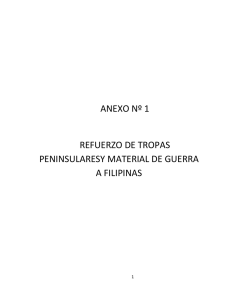 ANEXO Nº 1 REFUERZO DE TROPAS PENINSULARESY