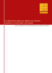 Les disposicions legals que obliguen les empreses catalanes a l`ús