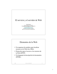 El servicio y el servidor de Web Elementos de la Web
