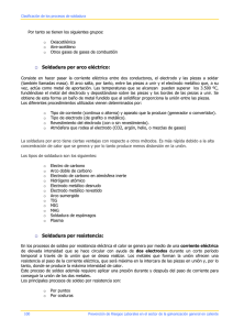 Soldadura por arco eléctrico: Soldadura por resistencia: