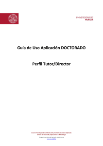 Guía de Uso Aplicación DOCTORADO Perfil Tutor/Director