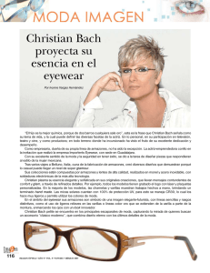 Christian Bach proyecta su esencia en el eyewear