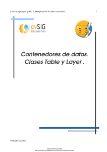 Contenedores de datos. Clases Table y Layer