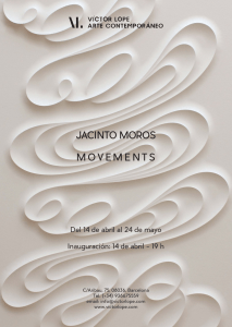 Jacinto Moros - Víctor Lope Arte Contemporáneo