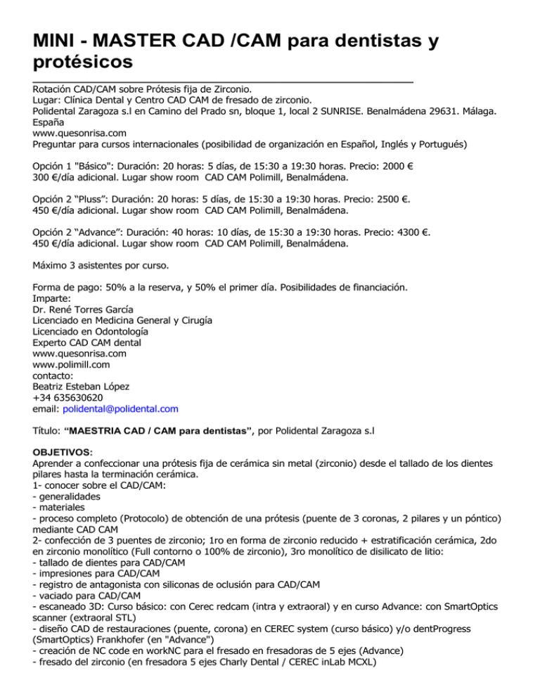 MINI - MASTER CAD /CAM para dentistas y protésicos