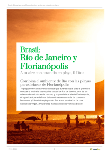 Río de Janeiro y Florianópolis, a tu aire con estancia en playa
