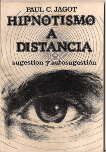 El Hipnotismo a distancia(sugestion y autosugestion)