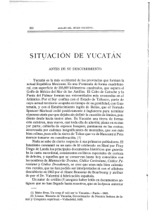 SITUACIÓN DE YUCATÁN - Museo Nacional de Antropología