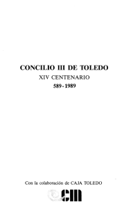 Page 1 CONCILIO III DE TOLEDO XIV CENTENARIO 589