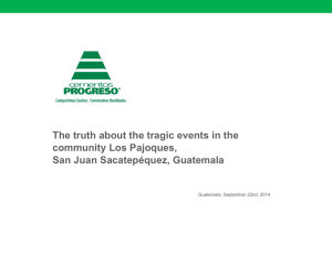 The truth about the tragic events in the community Los Pajoques