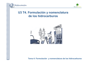 U3 T4. Formulación y nomenclatura de los hidrocarburos