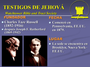 Watchtower Bible and Tract Society TESTIGOS DE JEHOVÁ
