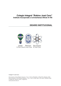 Ideario Institucional - Colegio Integral R. José Caro