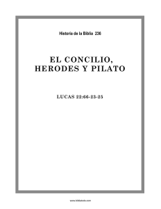 EL CONCILIO, HERODES Y PILATO