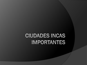 ciudades incas importantes