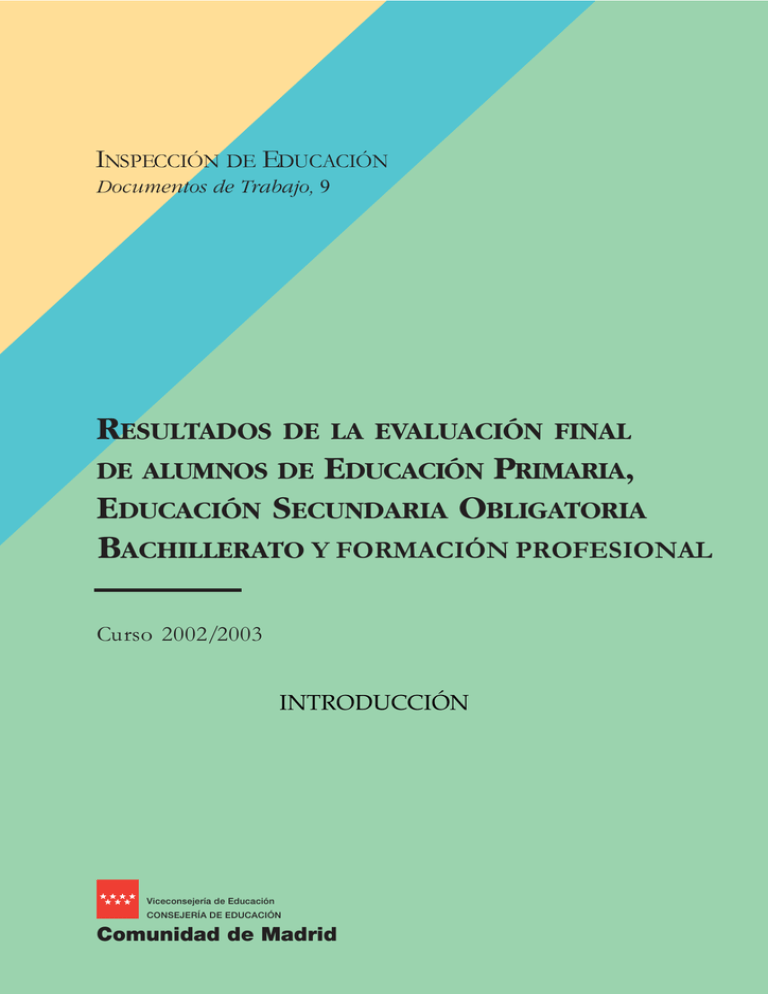 RESULTADOS DE LA EVALUACIÓN FINAL DE ALUMNOS DE