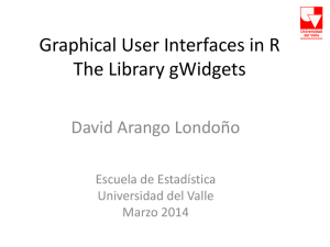 Graphical User Interfaces in R The Library gWidgets